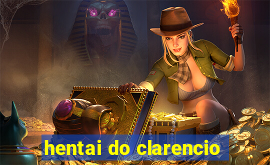 hentai do clarencio